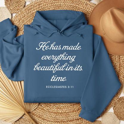 He Has Made Everything Beautiful In Its Time Ecclesiastes 3.11 04
