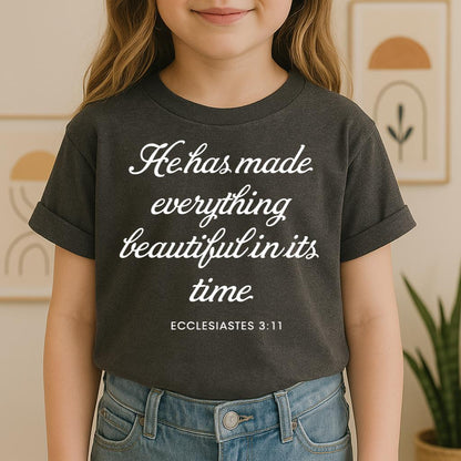He Has Made Everything Beautiful In Its Time Ecclesiastes 3.11 04