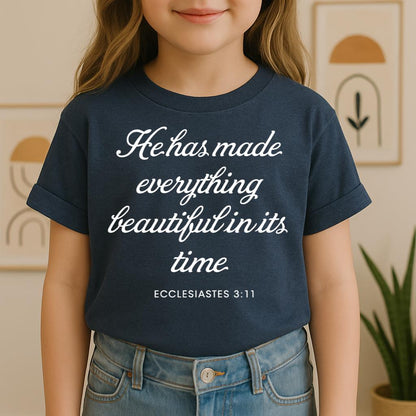 He Has Made Everything Beautiful In Its Time Ecclesiastes 3.11 04