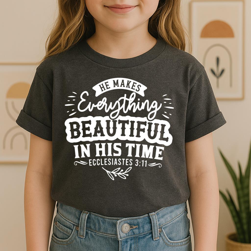 He Has Made Everything Beautiful In Its Time Ecclesiastes 3.11 05