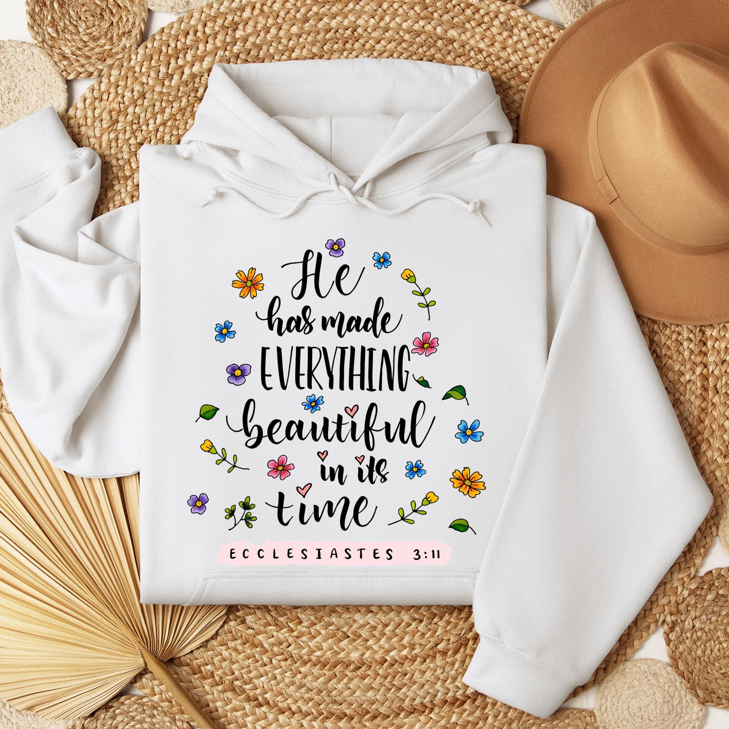 He Has Made Everything Beautiful In Its Time Ecclesiastes 3.11 06
