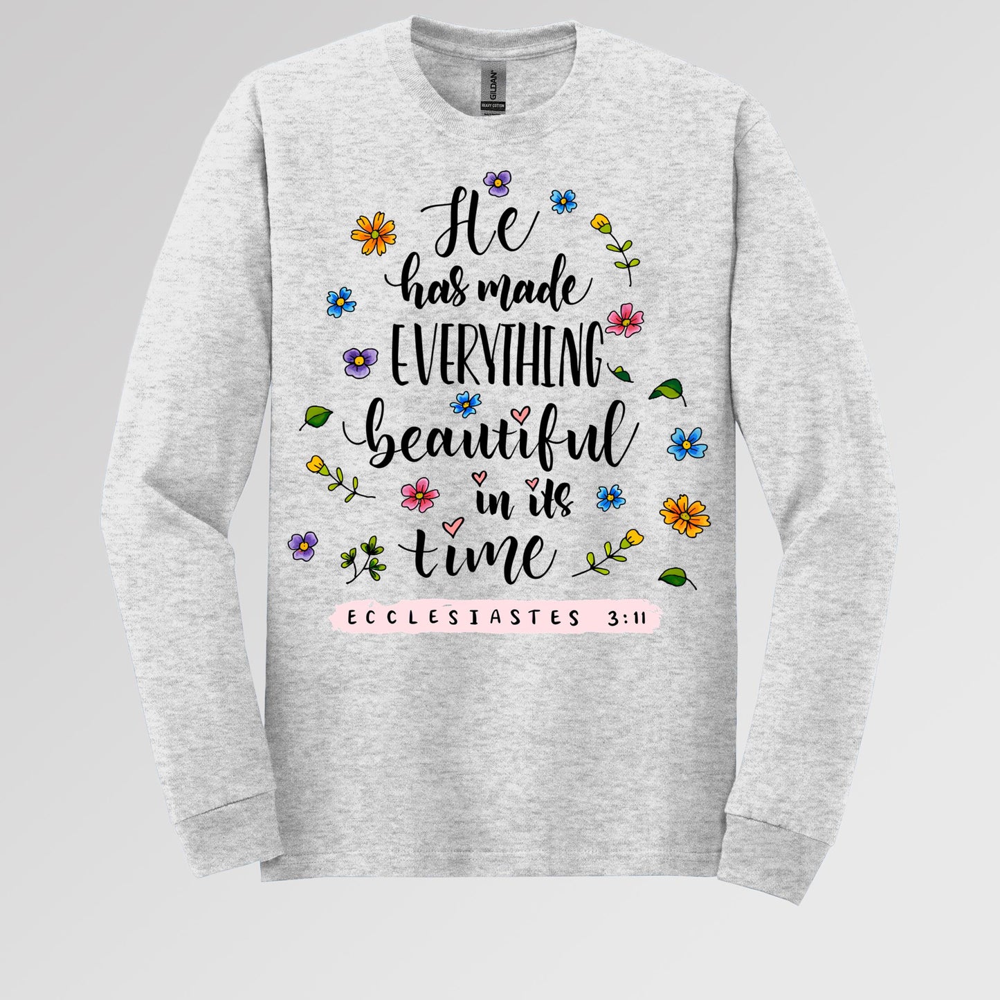 He Has Made Everything Beautiful In Its Time Ecclesiastes 3.11 06