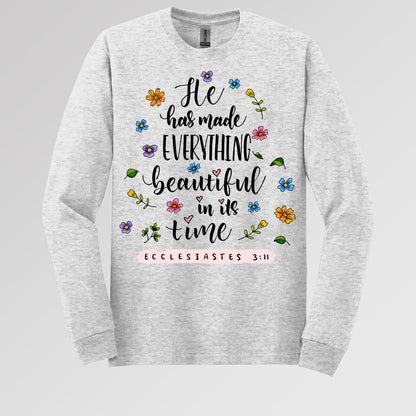 He Has Made Everything Beautiful In Its Time Ecclesiastes 3.11 06