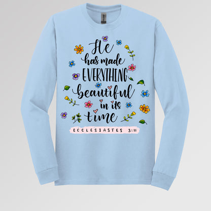 He Has Made Everything Beautiful In Its Time Ecclesiastes 3.11 06