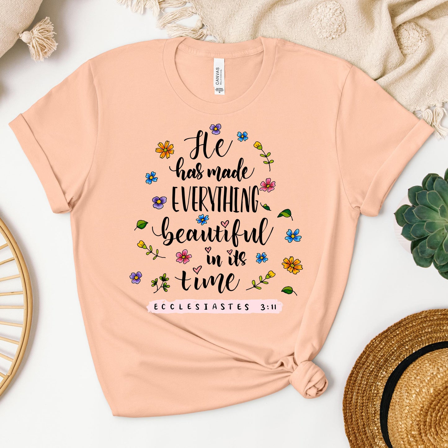 He Has Made Everything Beautiful In Its Time Ecclesiastes 3.11 06