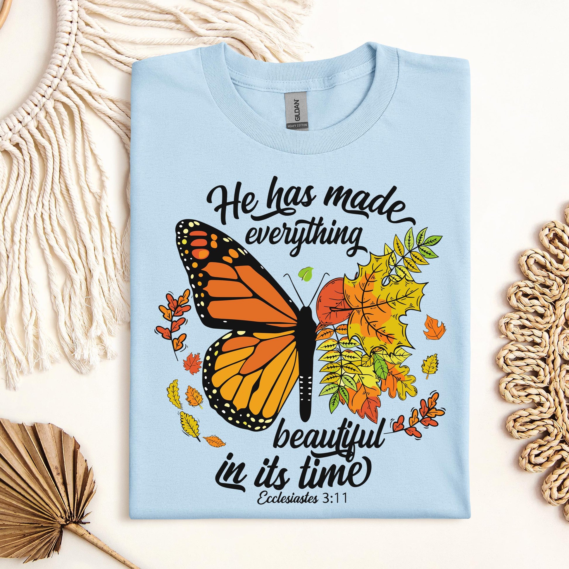 He Has Made Everything Beautiful In Its Time Ecclesiastes 3.11 07