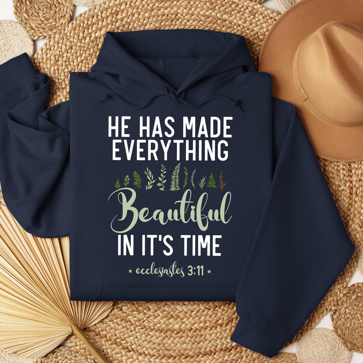He Has Made Everything Beautiful In Its Time Ecclesiastes 3.11 08