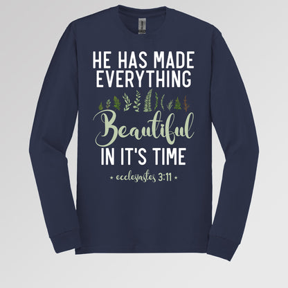 He Has Made Everything Beautiful In Its Time Ecclesiastes 3.11 08