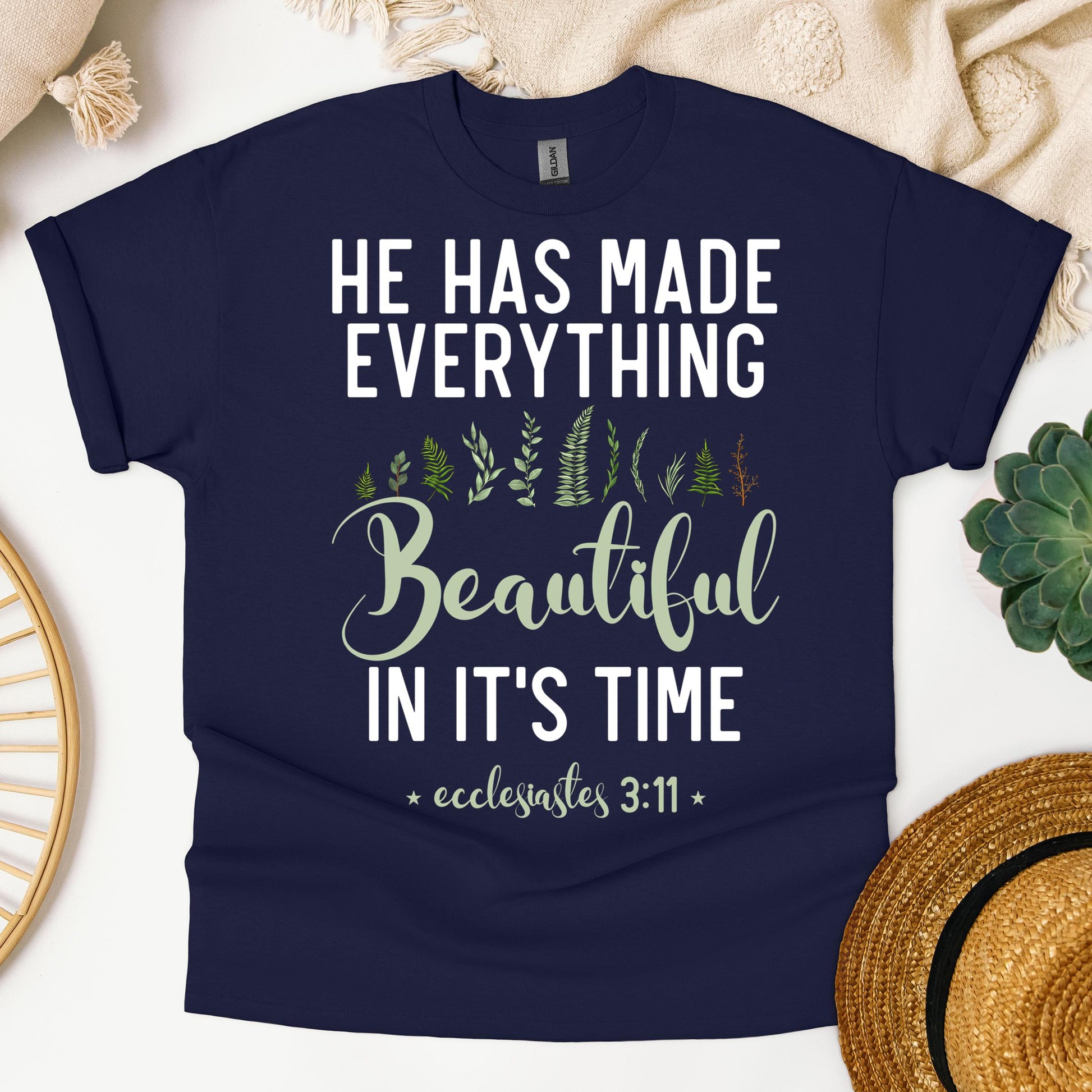 He Has Made Everything Beautiful In Its Time Ecclesiastes 3.11 08