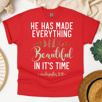 He Has Made Everything Beautiful In Its Time Ecclesiastes 3.11 08