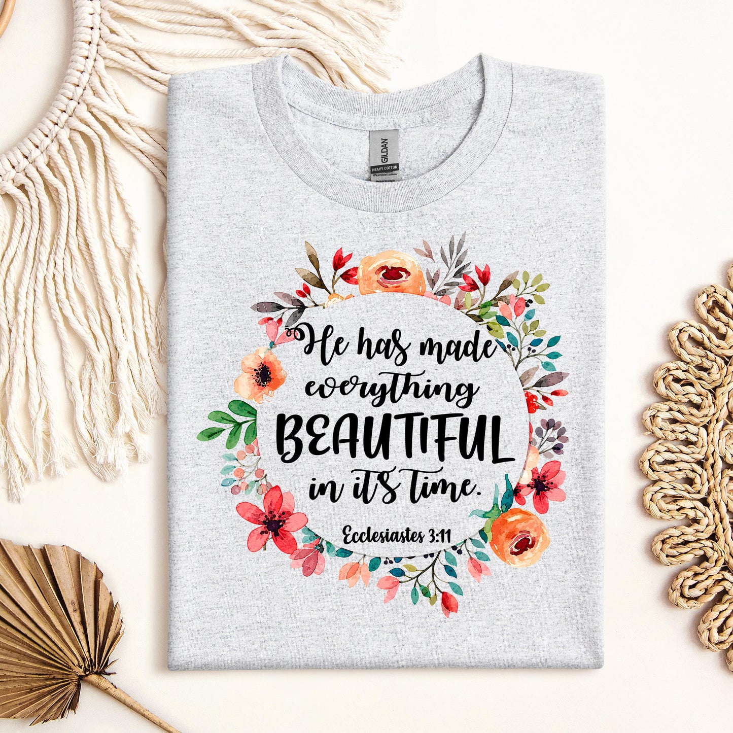 He Has Made Everything Beautiful In Its Time Ecclesiastes 3.11 09