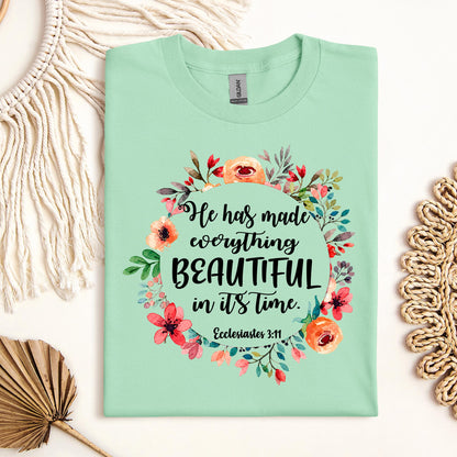 He Has Made Everything Beautiful In Its Time Ecclesiastes 3.11 09