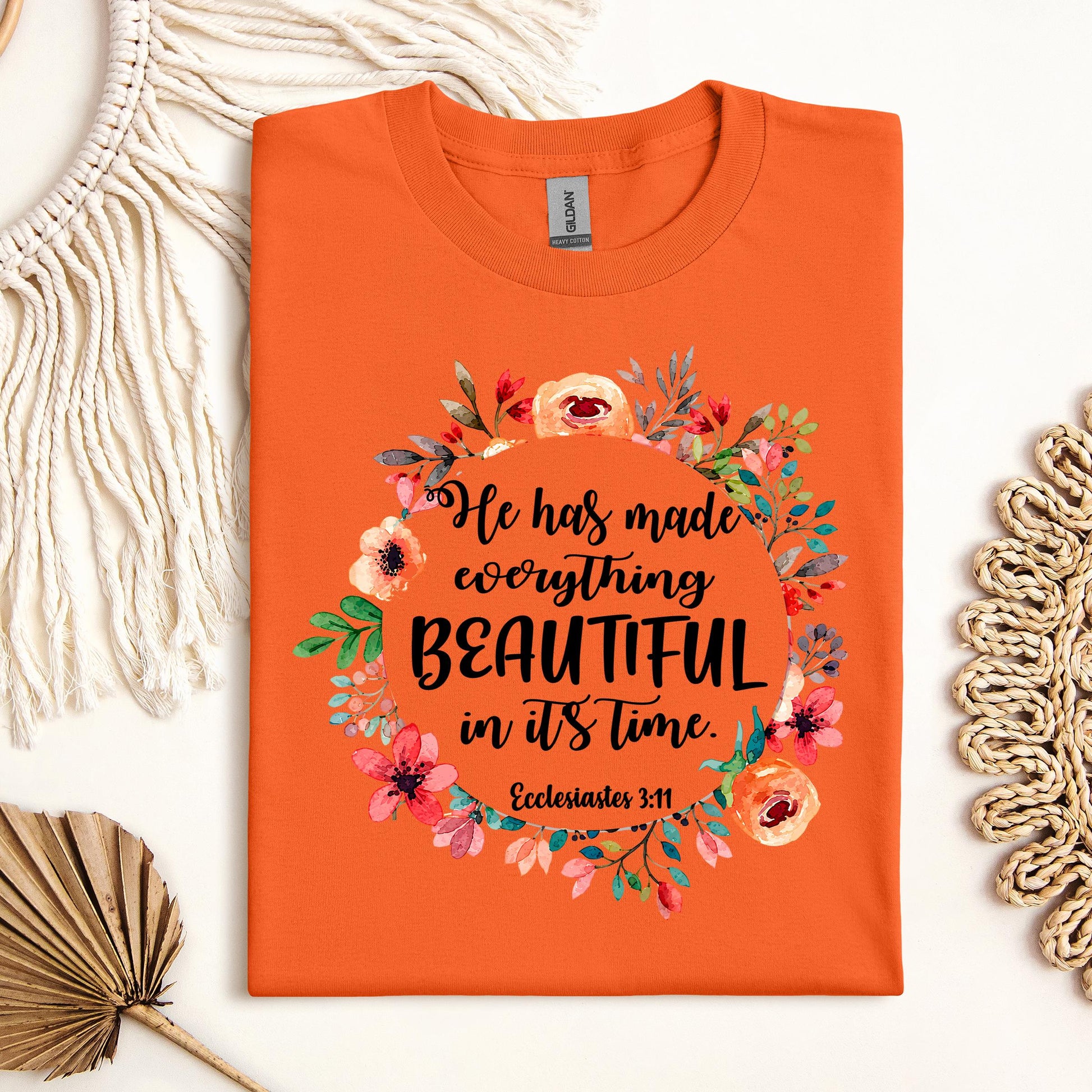 He Has Made Everything Beautiful In Its Time Ecclesiastes 3.11 09