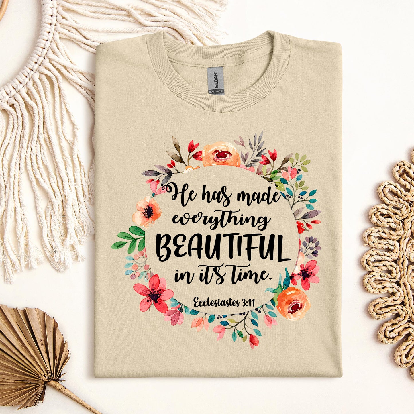 He Has Made Everything Beautiful In Its Time Ecclesiastes 3.11 09