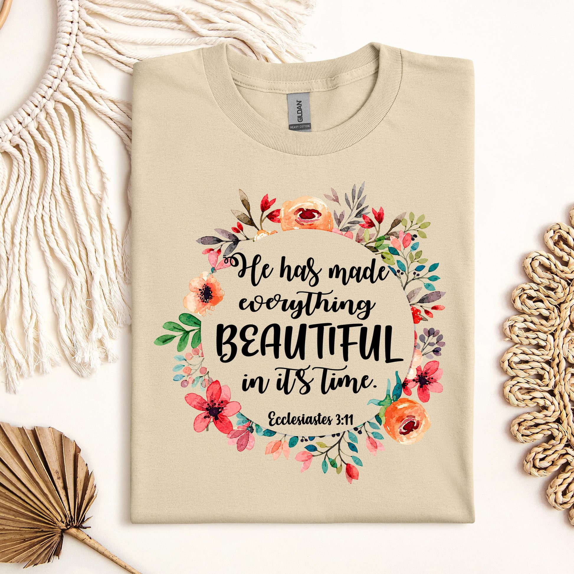 He Has Made Everything Beautiful In Its Time Ecclesiastes 3.11 09