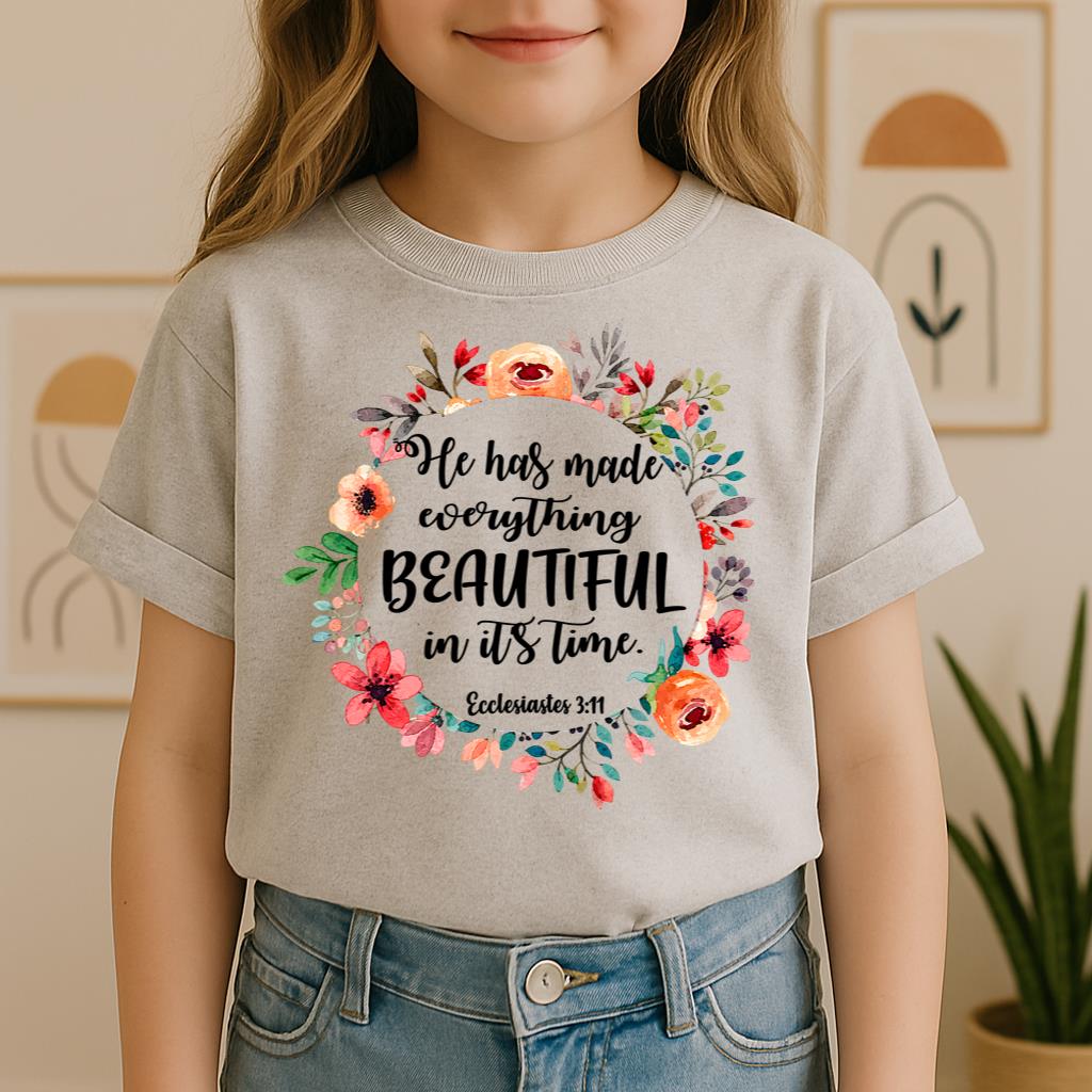 He Has Made Everything Beautiful In Its Time Ecclesiastes 3.11 09