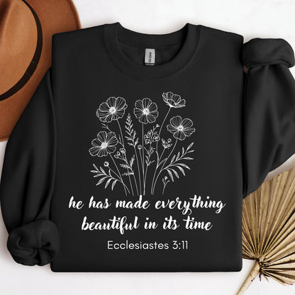 He Has Made Everything Beautiful In Its Time Ecclesiastes 3.11 11