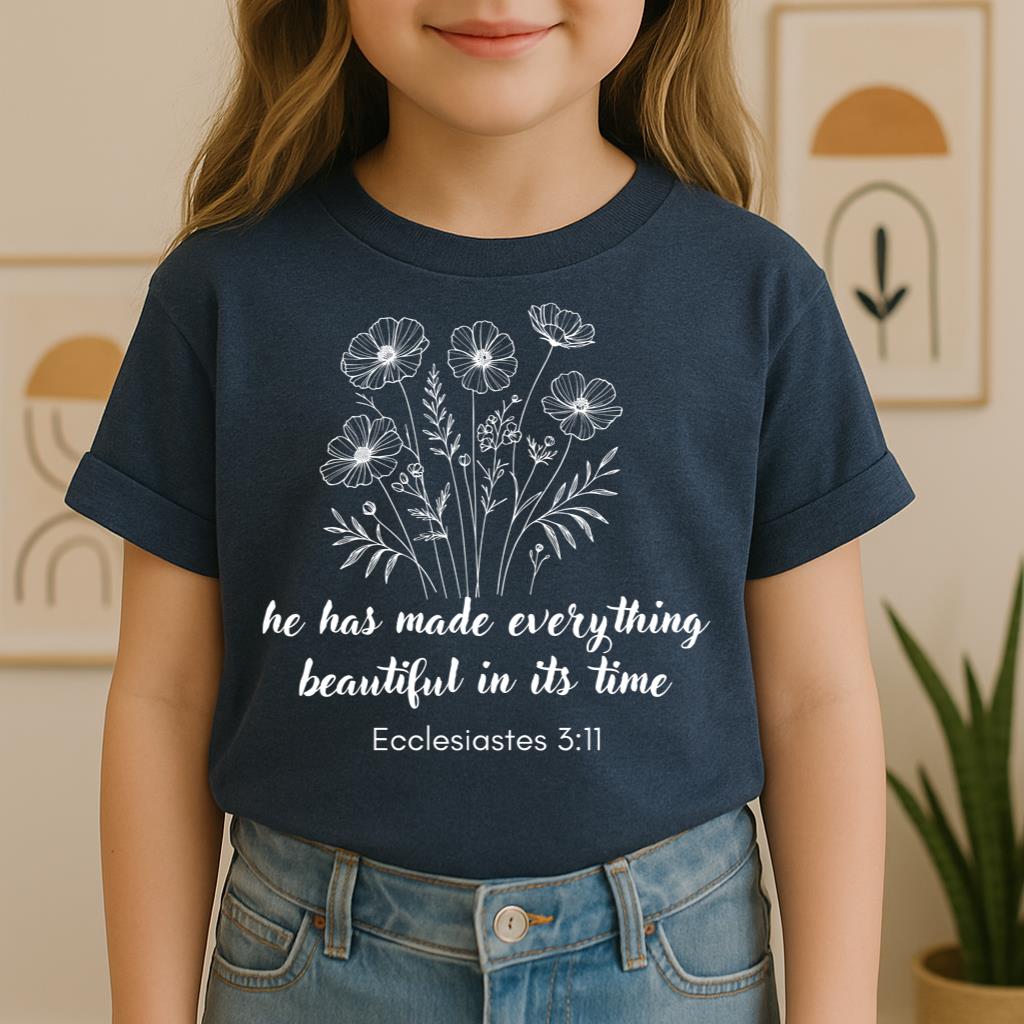 He Has Made Everything Beautiful In Its Time Ecclesiastes 3.11 11
