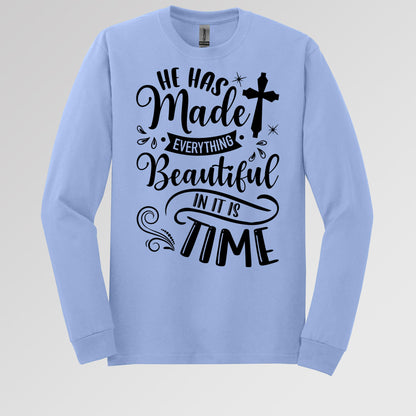 He Has Made Everything Beautiful In Its Time Ecclesiastes 3.11 12