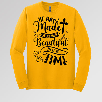 He Has Made Everything Beautiful In Its Time Ecclesiastes 3.11 12