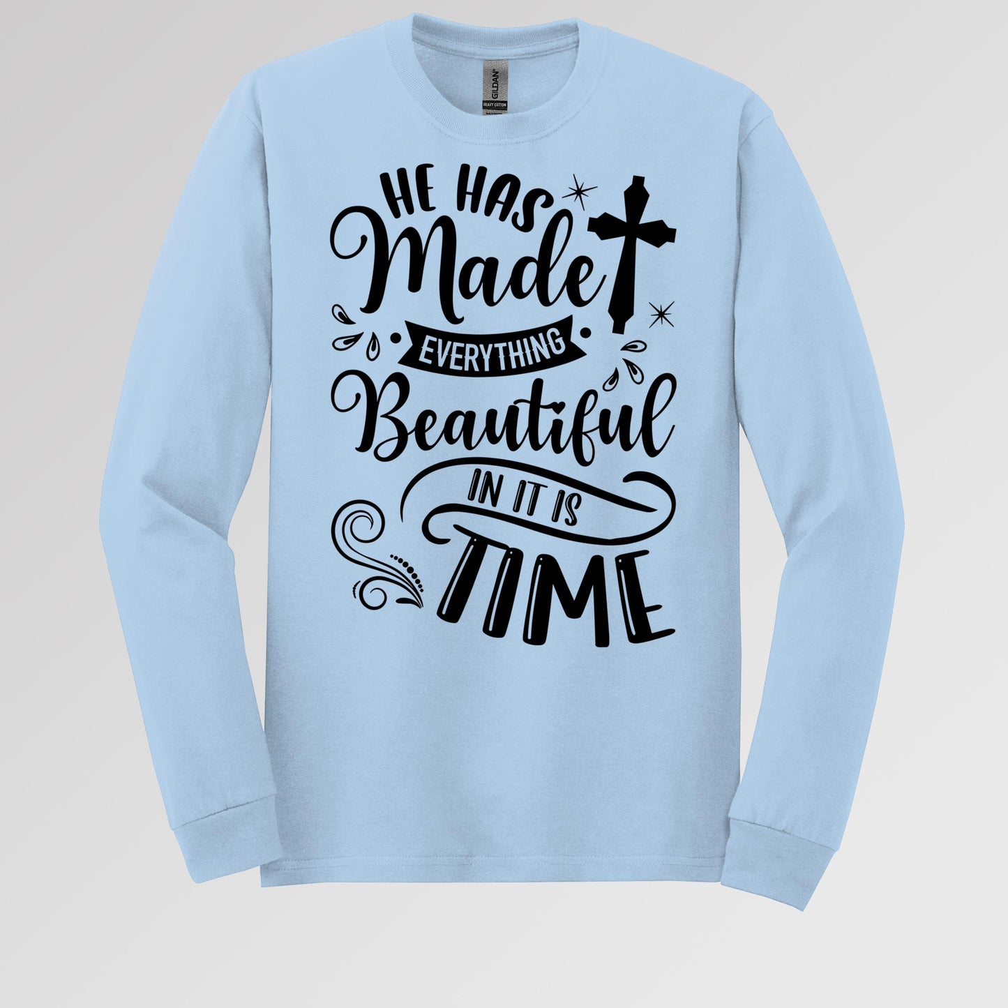 He Has Made Everything Beautiful In Its Time Ecclesiastes 3.11 12