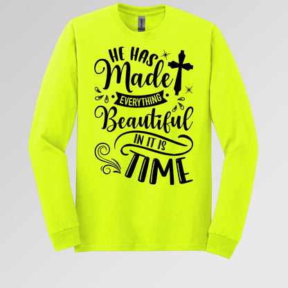 He Has Made Everything Beautiful In Its Time Ecclesiastes 3.11 12