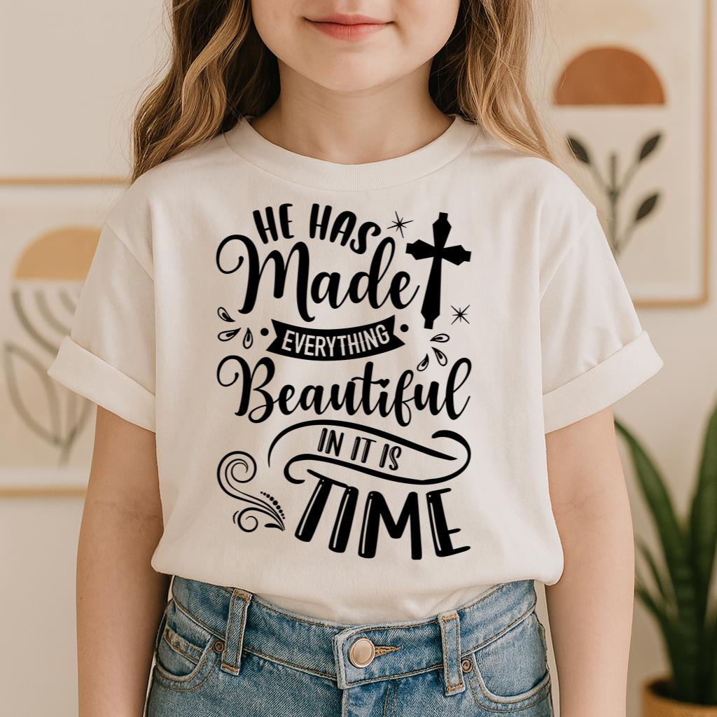 He Has Made Everything Beautiful In Its Time Ecclesiastes 3.11 12