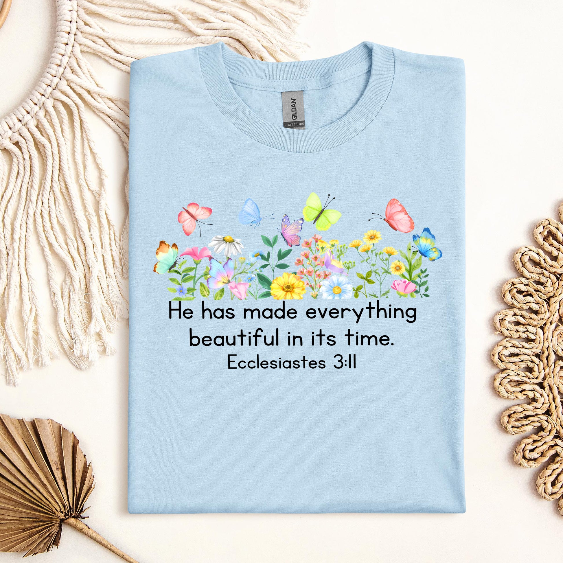 He Has Made Everything Beautiful In Its Time Ecclesiastes 3.11 14