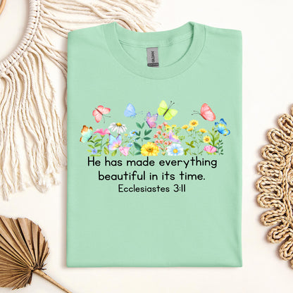 He Has Made Everything Beautiful In Its Time Ecclesiastes 3.11 14