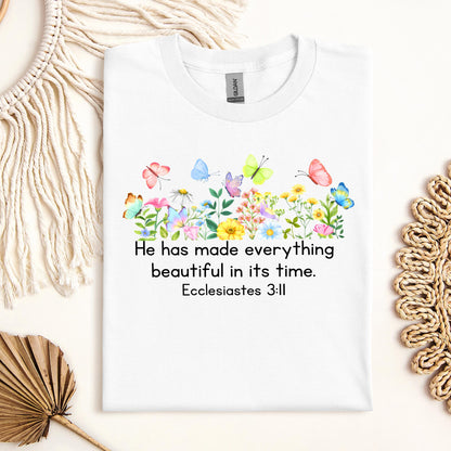 He Has Made Everything Beautiful In Its Time Ecclesiastes 3.11 14