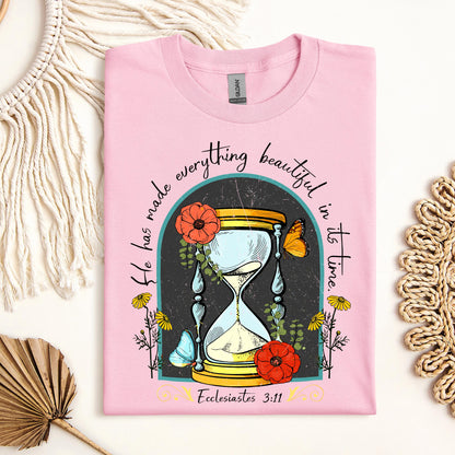 He Has Made Everything Beautiful In Its Time Ecclesiastes 3.11 15