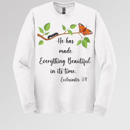 He Has Made Everything Beautiful In Its Time Ecclesiastes 3.11 16