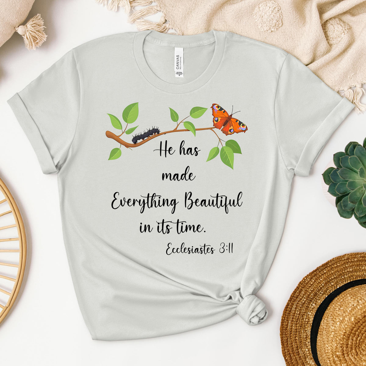 He Has Made Everything Beautiful In Its Time Ecclesiastes 3.11 16