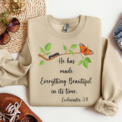 He Has Made Everything Beautiful In Its Time Ecclesiastes 3.11 16
