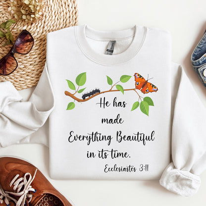 He Has Made Everything Beautiful In Its Time Ecclesiastes 3.11 16