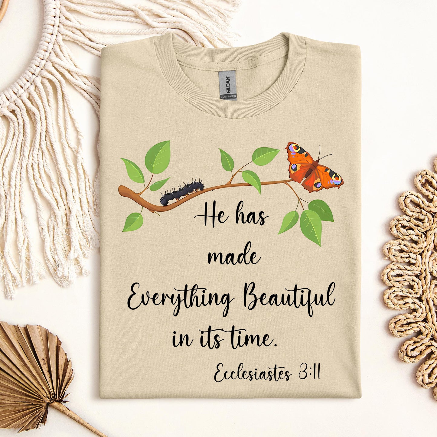 He Has Made Everything Beautiful In Its Time Ecclesiastes 3.11 16