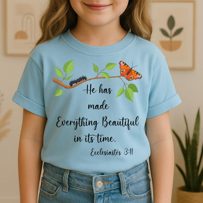 He Has Made Everything Beautiful In Its Time Ecclesiastes 3.11 16
