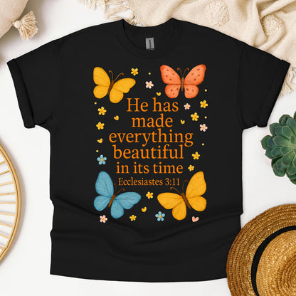 He Has Made Everything Beautiful In Its Time Ecclesiastes 3.11 17