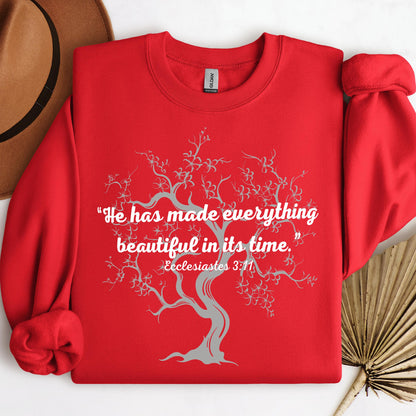 He Has Made Everything Beautiful In Its Time Ecclesiastes 3.11 19