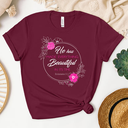 He Has Made Everything Beautiful In Its Time Ecclesiastes 3.11 20