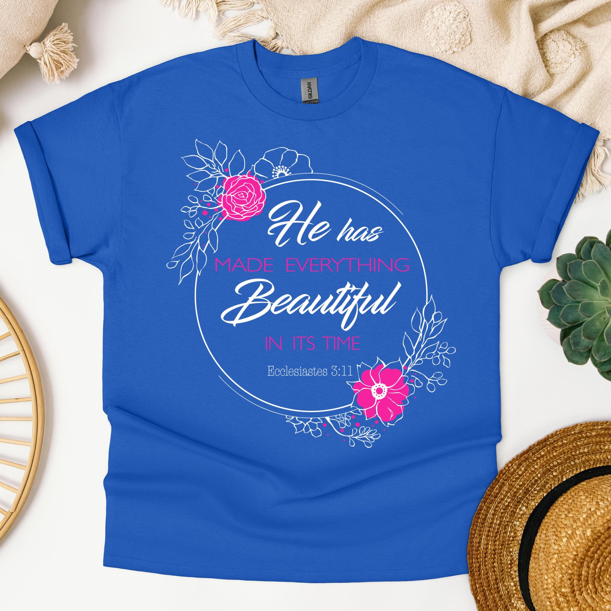 He Has Made Everything Beautiful In Its Time Ecclesiastes 3.11 20