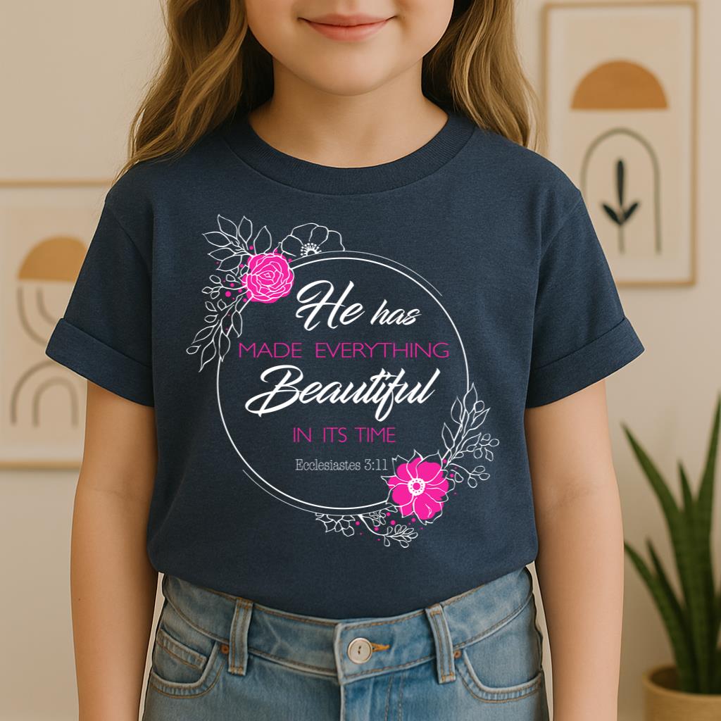 He Has Made Everything Beautiful In Its Time Ecclesiastes 3.11 20