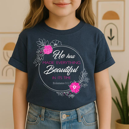 He Has Made Everything Beautiful In Its Time Ecclesiastes 3.11 20
