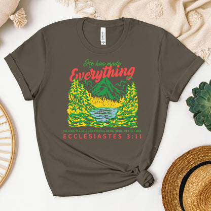 He Has Made Everything Beautiful In Its Time Ecclesiastes 3.11 21