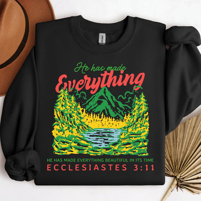 He Has Made Everything Beautiful In Its Time Ecclesiastes 3.11 21