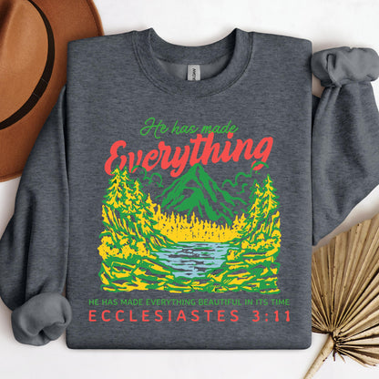 He Has Made Everything Beautiful In Its Time Ecclesiastes 3.11 21