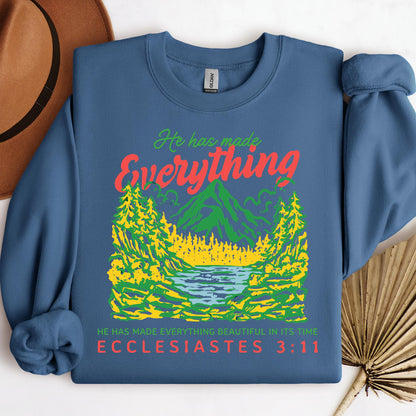 He Has Made Everything Beautiful In Its Time Ecclesiastes 3.11 21
