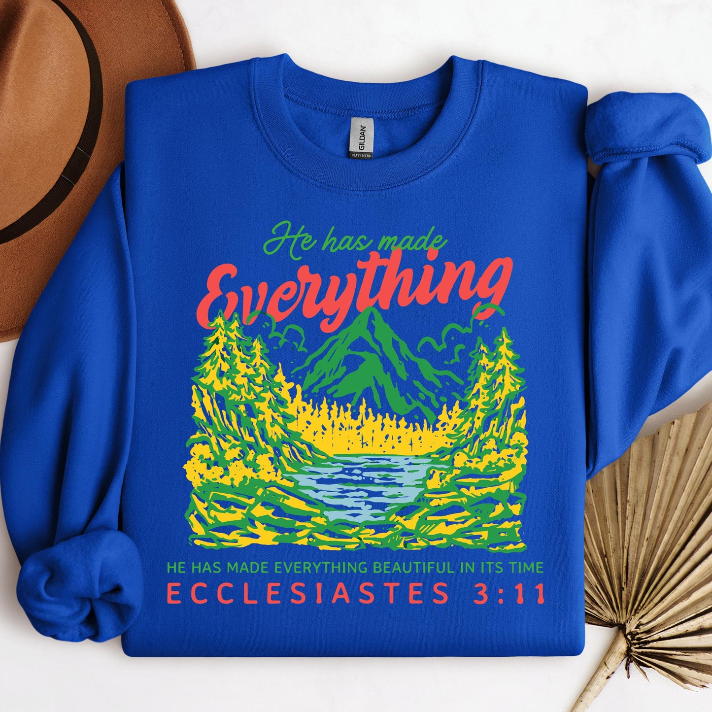 He Has Made Everything Beautiful In Its Time Ecclesiastes 3.11 21