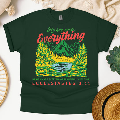 He Has Made Everything Beautiful In Its Time Ecclesiastes 3.11 21