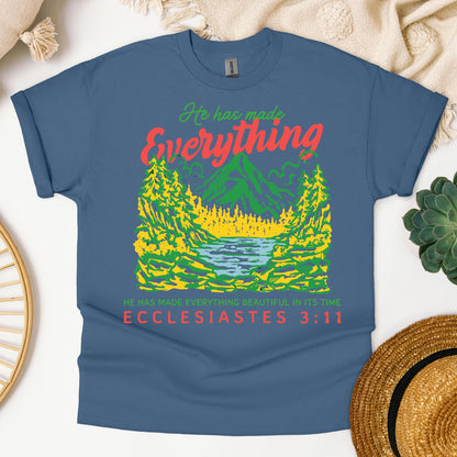 He Has Made Everything Beautiful In Its Time Ecclesiastes 3.11 21